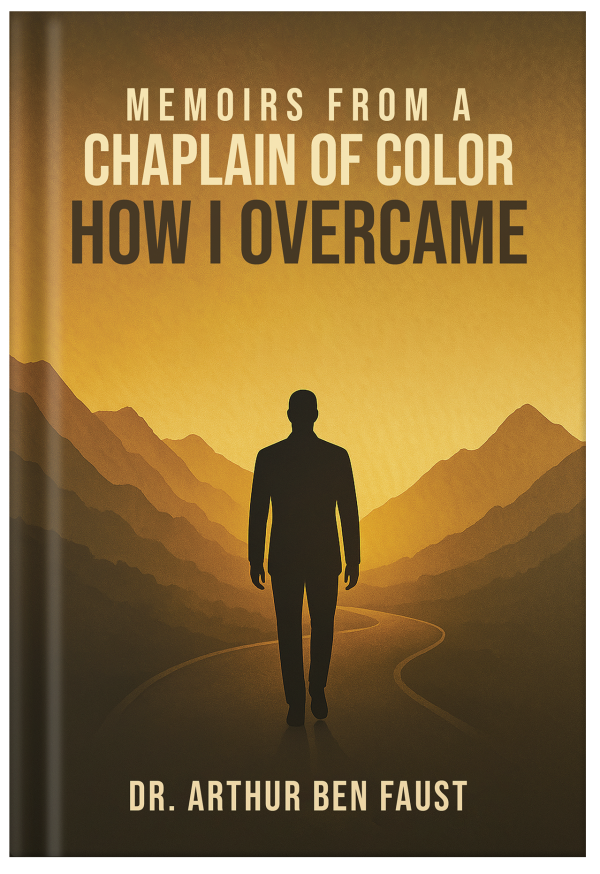 Memoirs From A Chaplain of Color How I Overcame